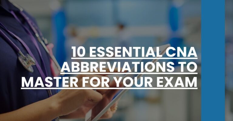10 Essential CNA Abbreviations to Master for Your Exam Feature Image