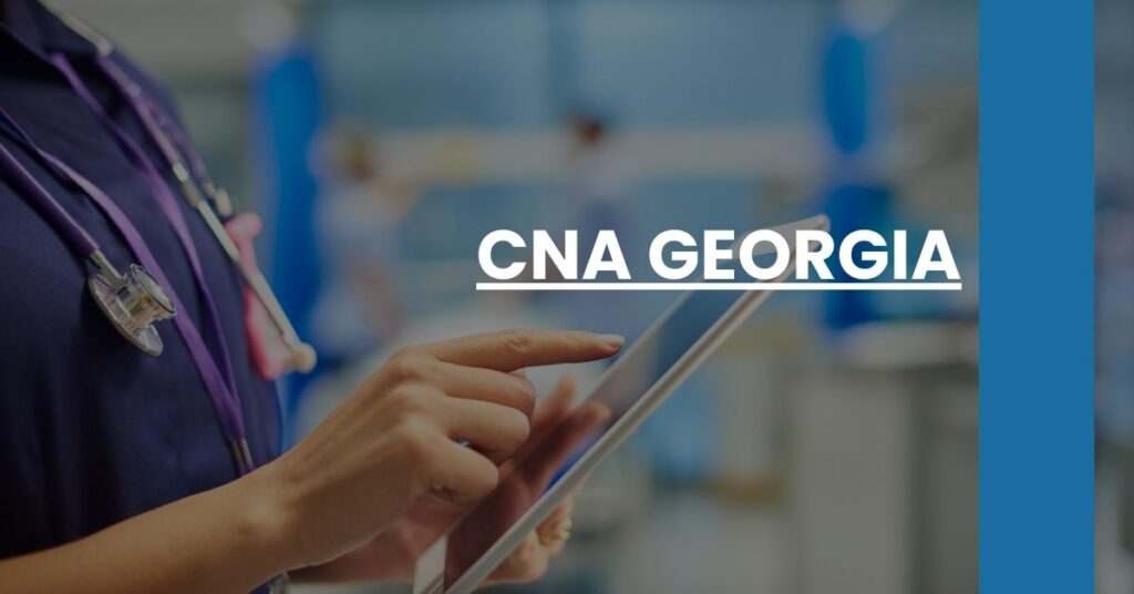 CNA Georgia Feature Image