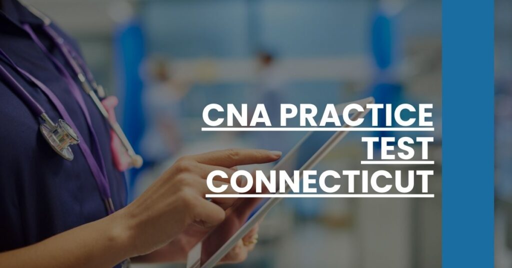 CNA Practice Test Connecticut Feature Image