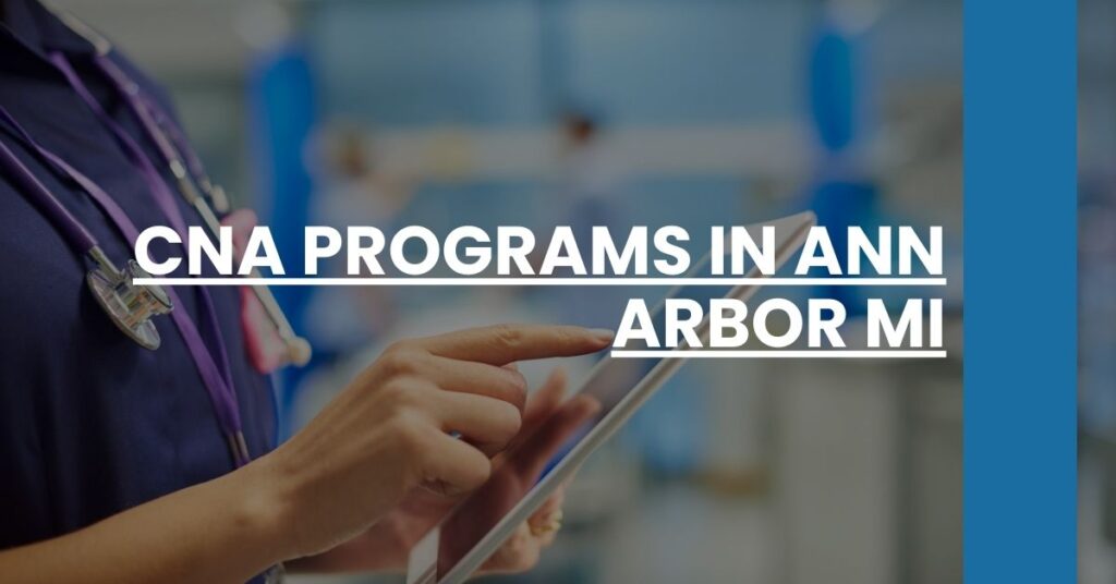 CNA Programs in Ann Arbor MI Feature Image