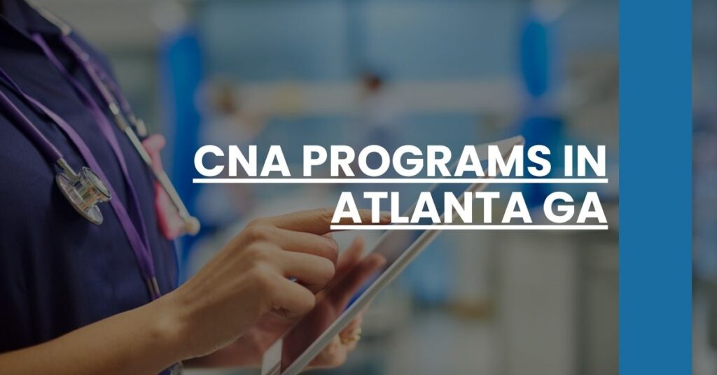 CNA Programs in Atlanta GA Feature Image