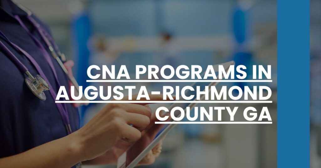 CNA Programs in Augusta-Richmond County GA Feature Image