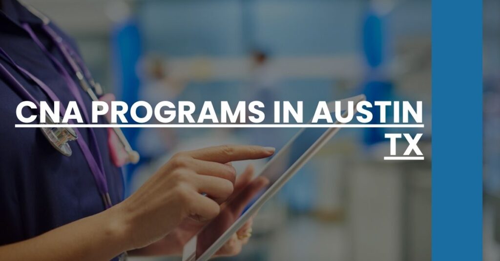 CNA Programs in Austin TX Feature Image