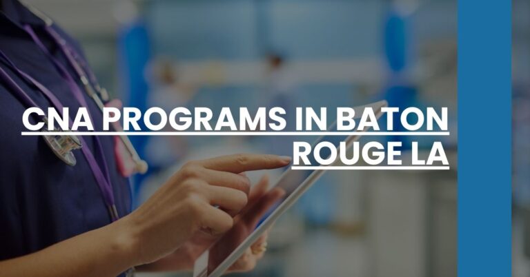CNA Programs in Baton Rouge LA Feature Image