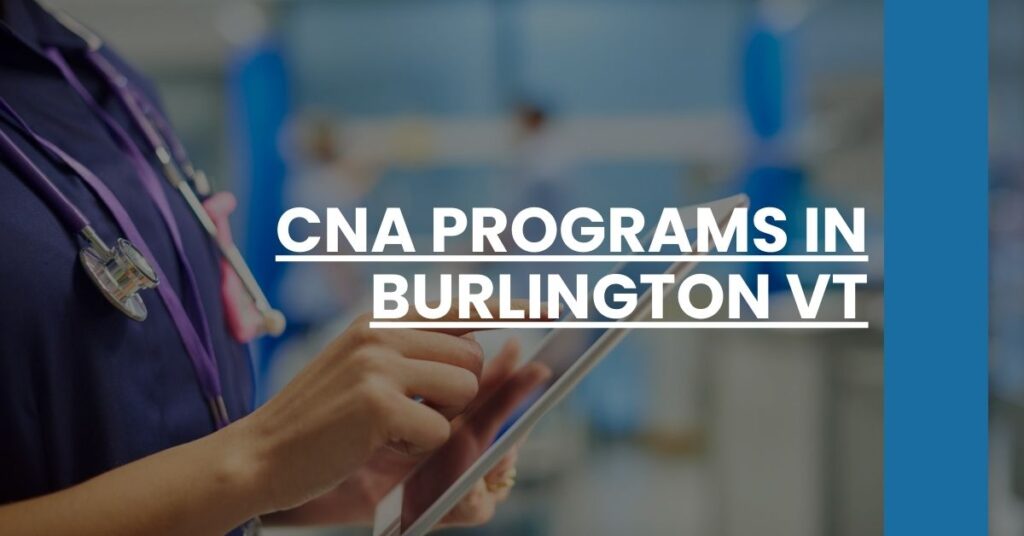CNA Programs in Burlington VT Feature Image