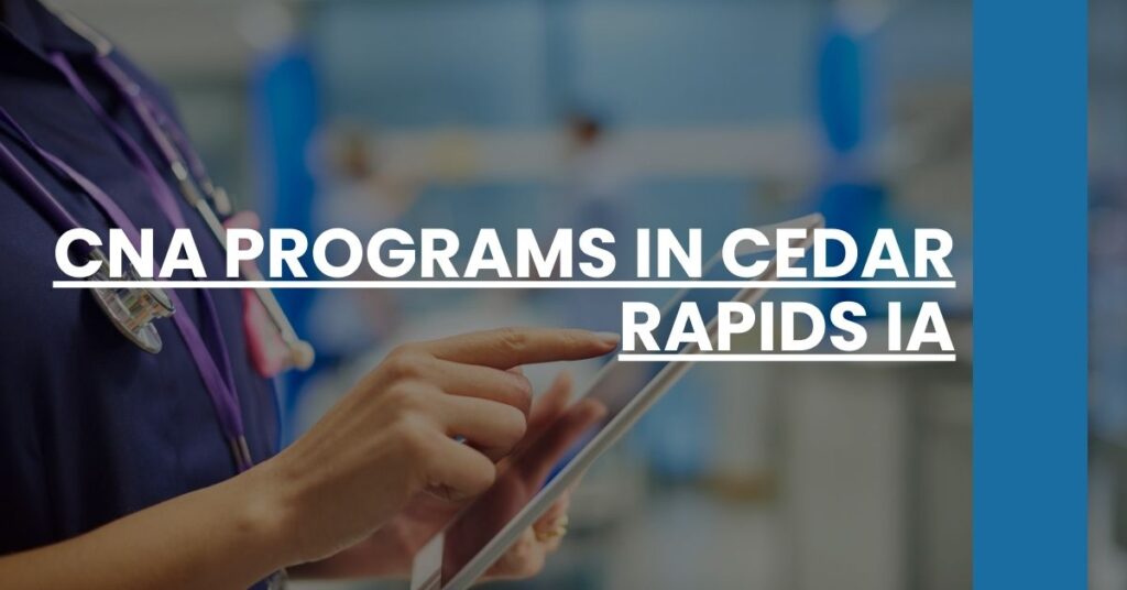 CNA Programs in Cedar Rapids IA Feature Image