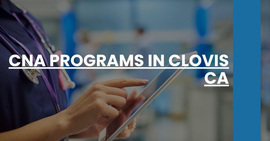 CNA Programs in Clovis CA Feature Image