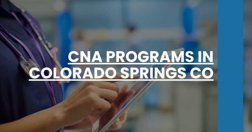 CNA Programs in Colorado Springs CO Feature Image