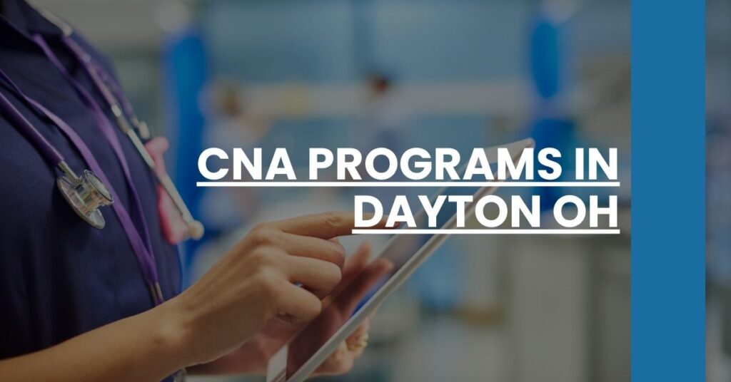 CNA Programs in Dayton OH Feature Image