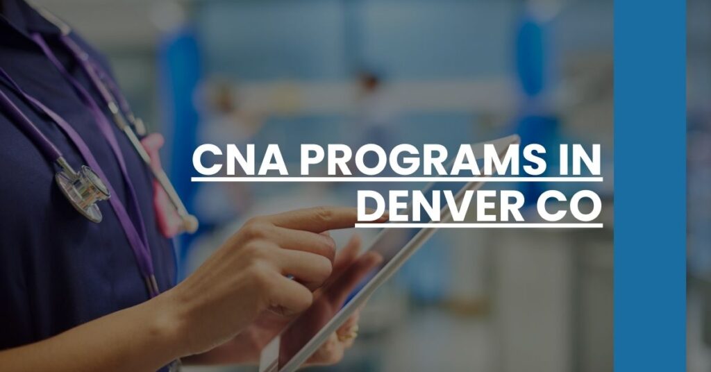 CNA Programs in Denver CO Feature Image