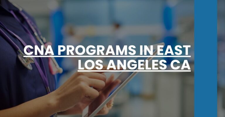 CNA Programs in East Los Angeles CA Feature Image