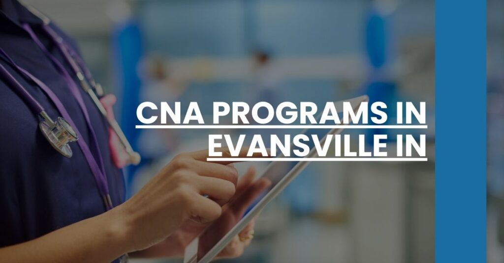 CNA Programs in Evansville IN Feature Image
