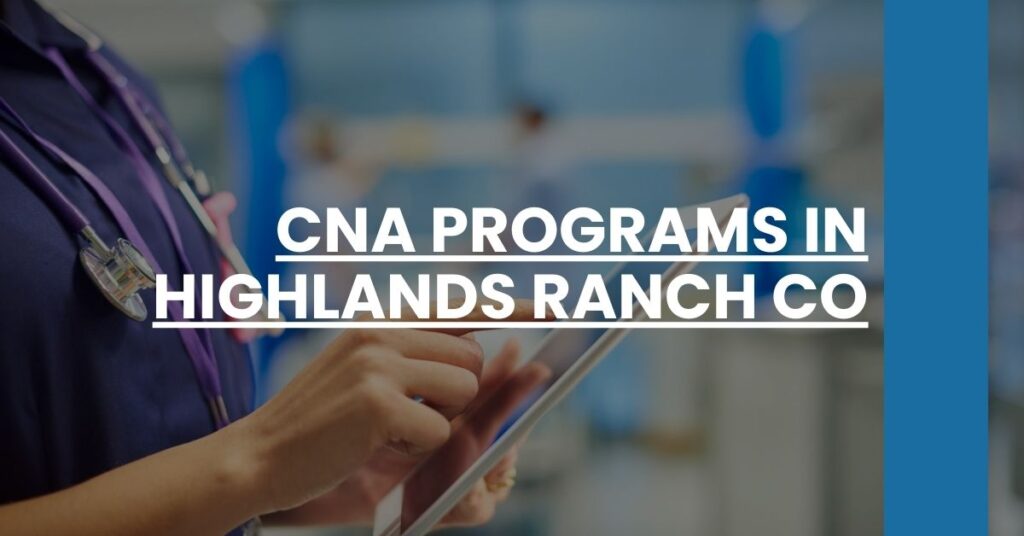CNA Programs in Highlands Ranch CO Feature Image
