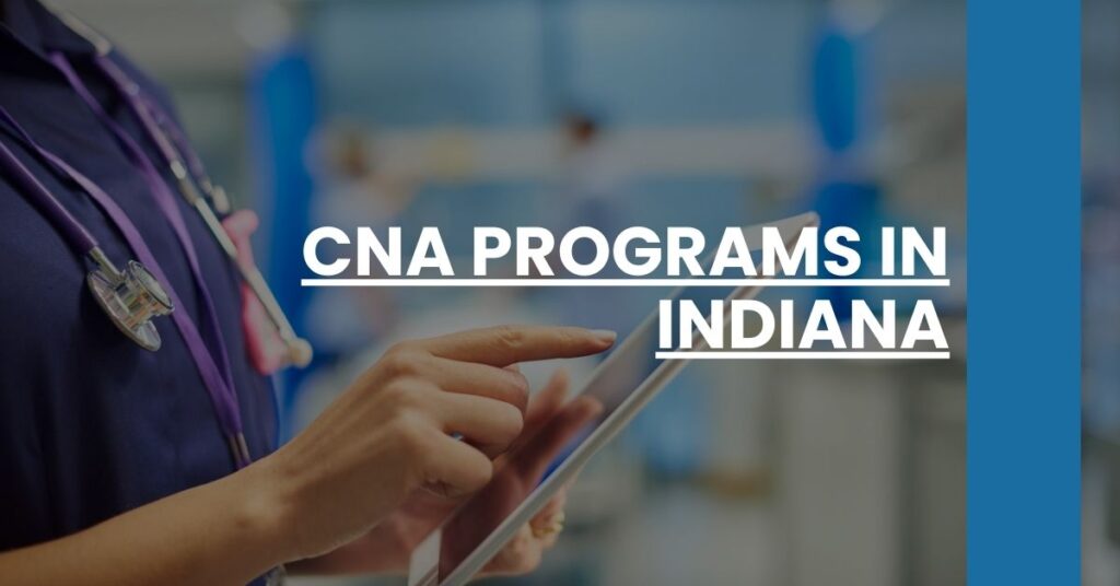 CNA Programs in Indiana Feature Image