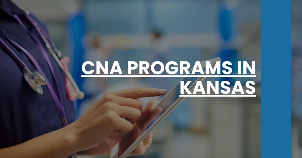 CNA Programs in Kansas Feature Image