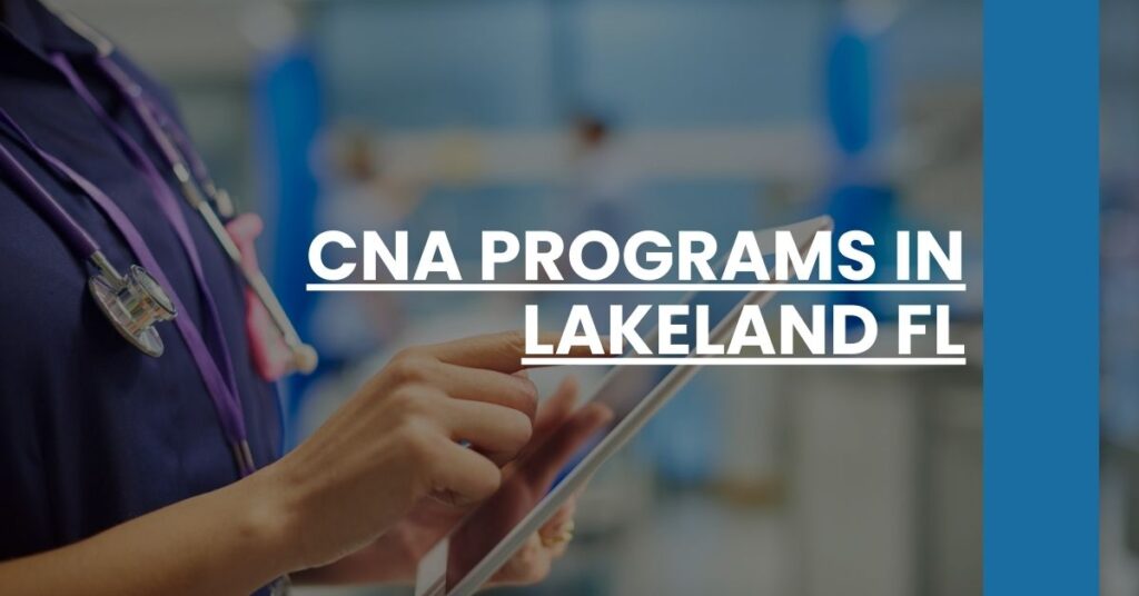 CNA Programs in Lakeland FL Feature Image