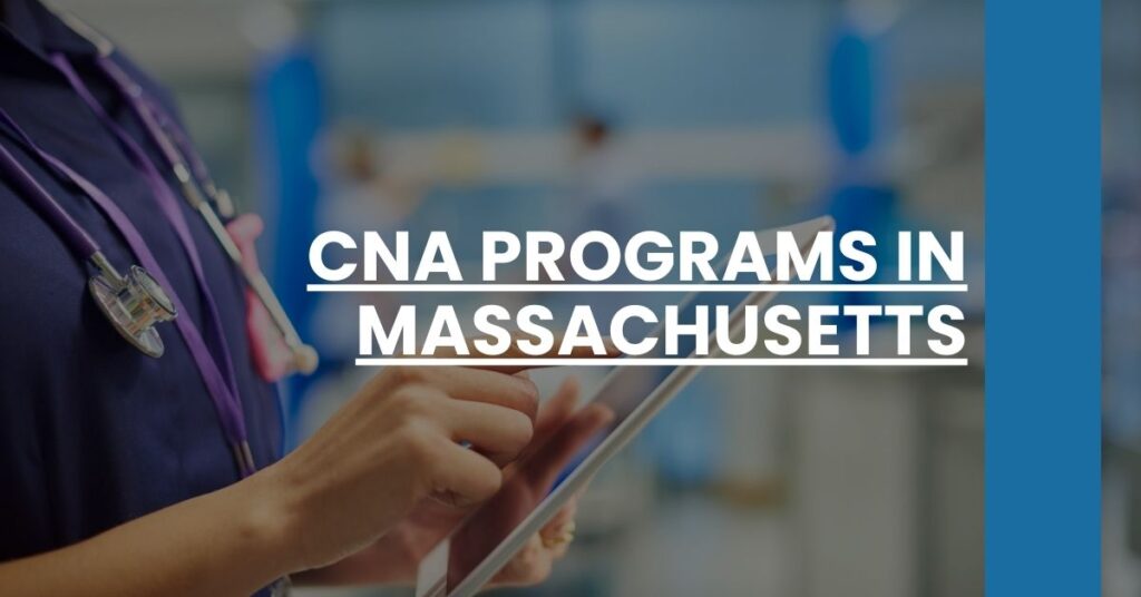 CNA Programs in Massachusetts Feature Image