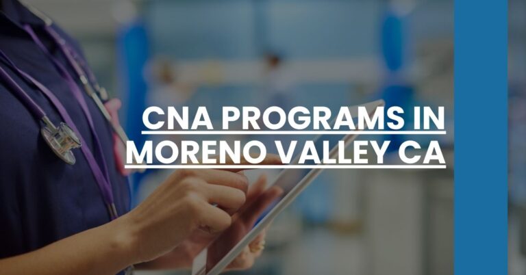 CNA Programs in Moreno Valley CA Feature Image