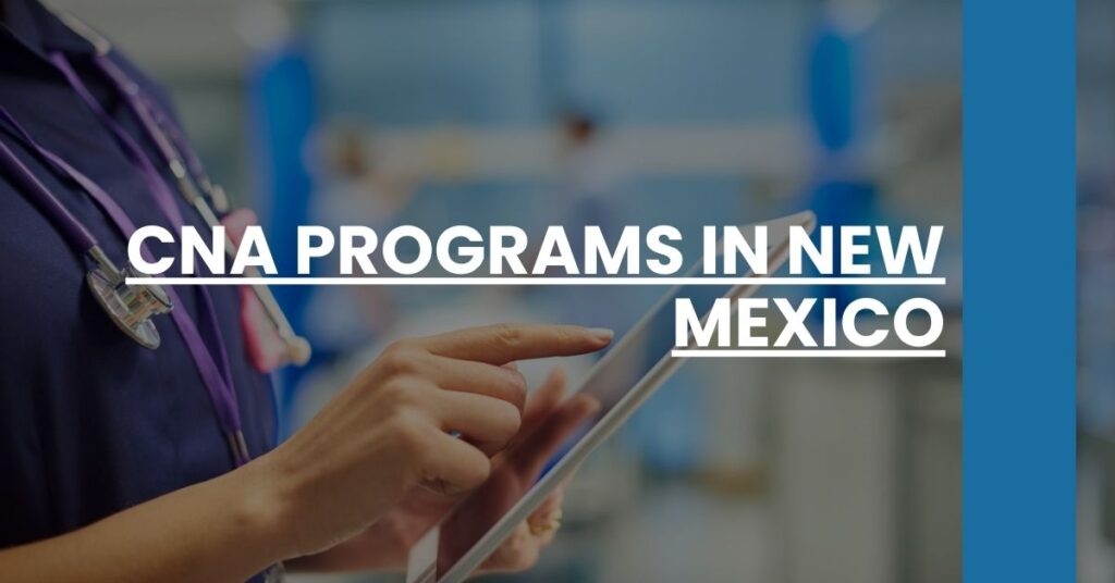 CNA Programs in New Mexico Feature Image