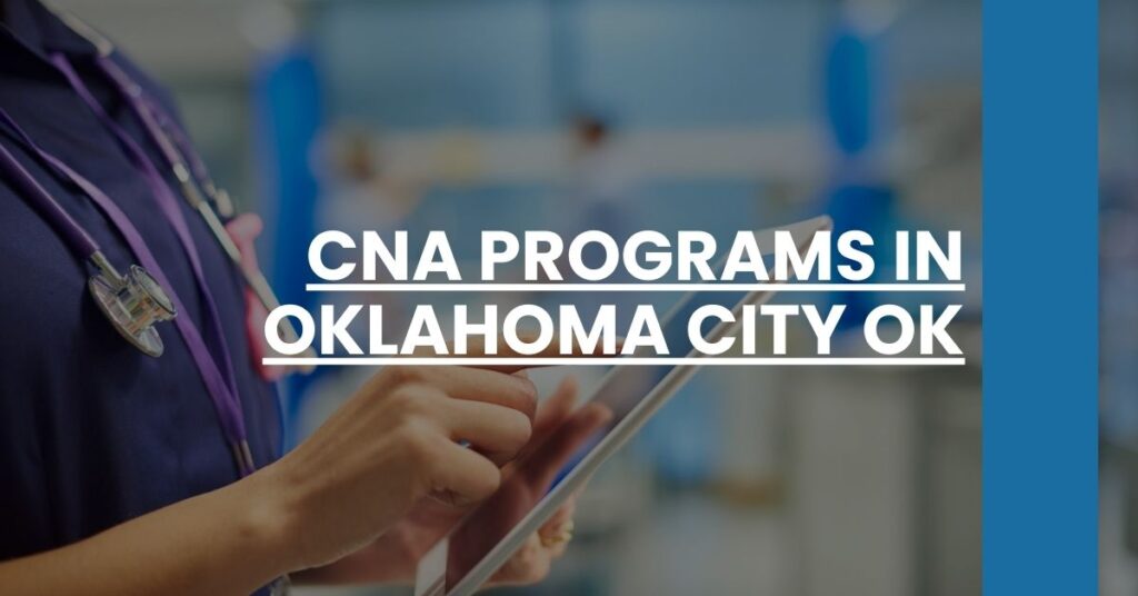 CNA Programs in Oklahoma City OK Feature Image
