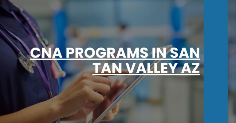 CNA Programs in San Tan Valley AZ Feature Image