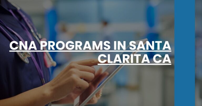 CNA Programs in Santa Clarita CA Feature Image