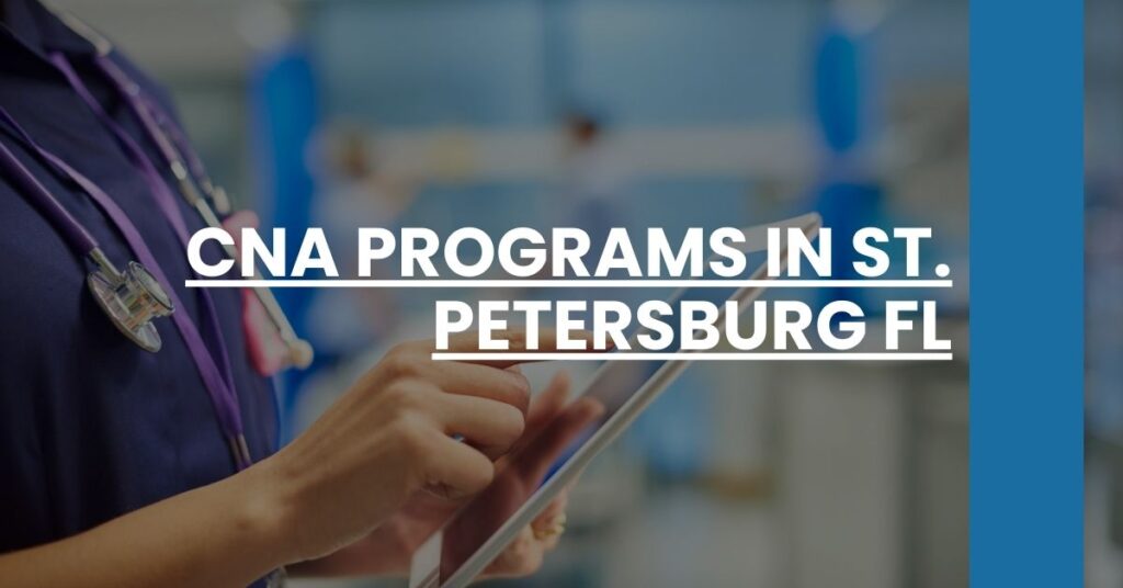 CNA Programs in St. Petersburg FL Feature Image