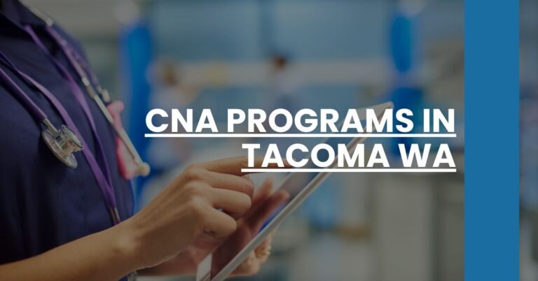 CNA Programs in Tacoma WA Feature Image