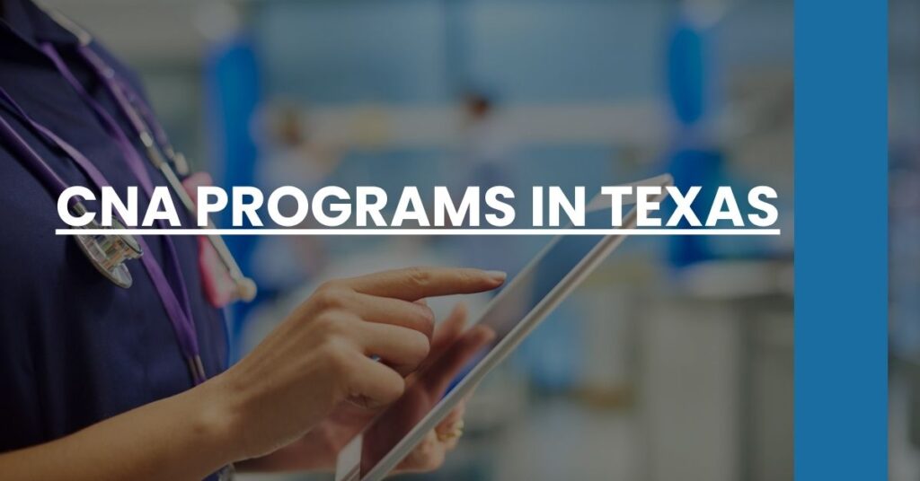 CNA Programs in Texas Feature Image