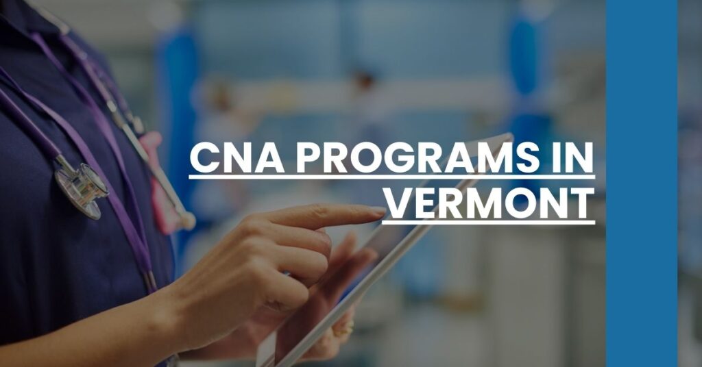 CNA Programs in Vermont Feature Image