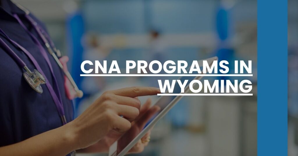 CNA Programs in Wyoming Feature Image