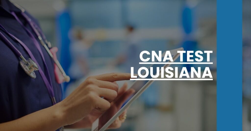 CNA Test Louisiana Feature Image