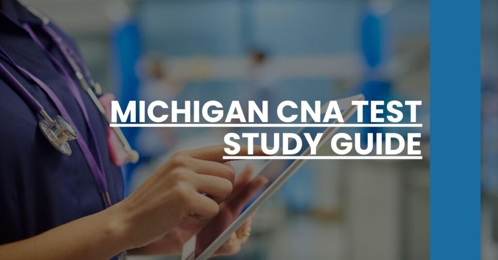 Michigan CNA Test Study Guide Feature Image