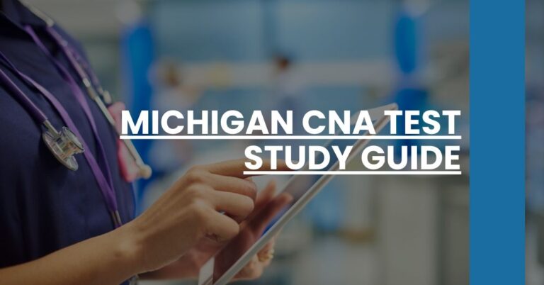 Michigan CNA Test Study Guide Feature Image