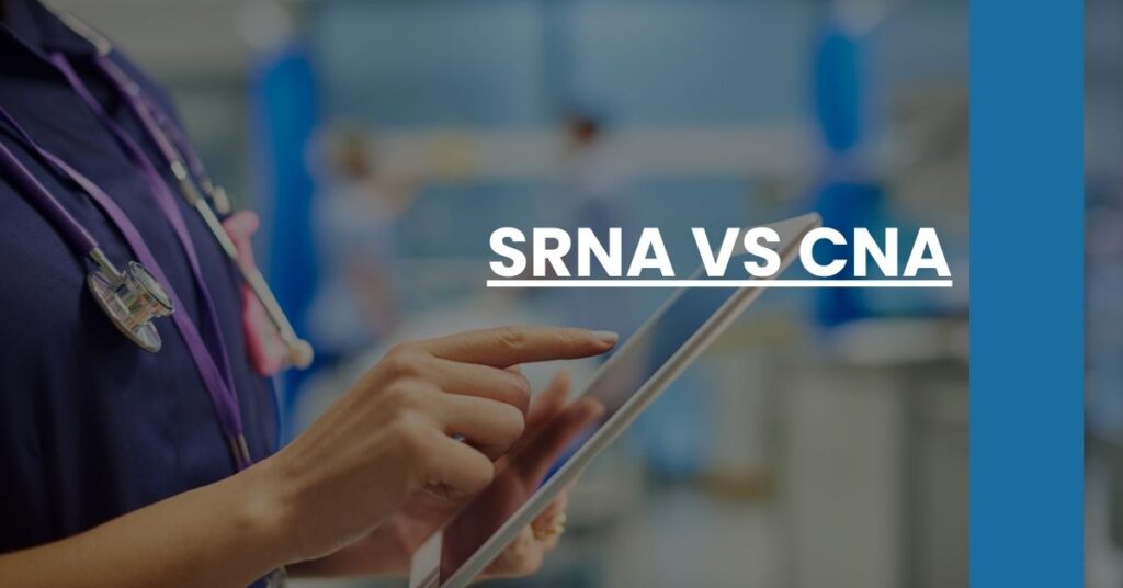 SRNA vs CNA Feature Image
