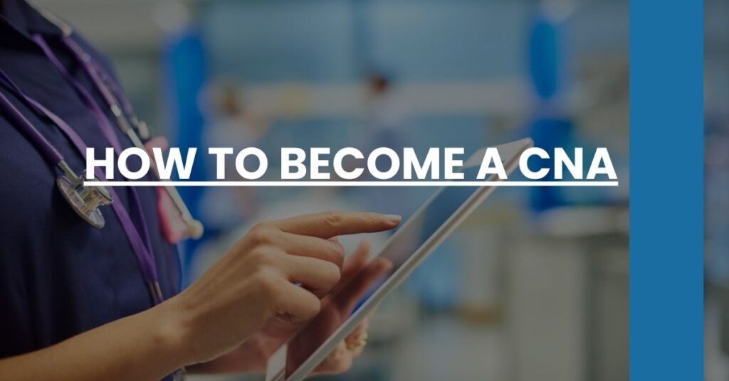 How to Become a CNA Feature Image