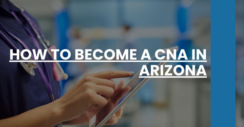 How to Become a CNA in Arizona Feature Image