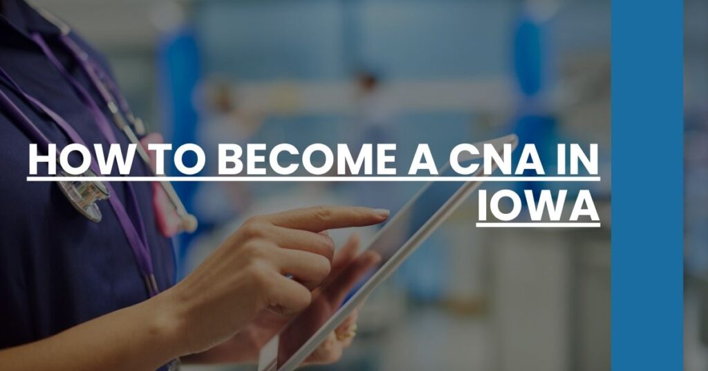 How to Become a CNA in Iowa Feature Image