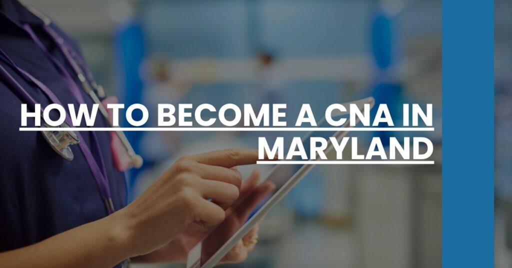 How to Become a CNA in Maryland Feature Image