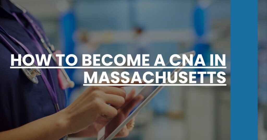 How to Become a CNA in Massachusetts Feature Image