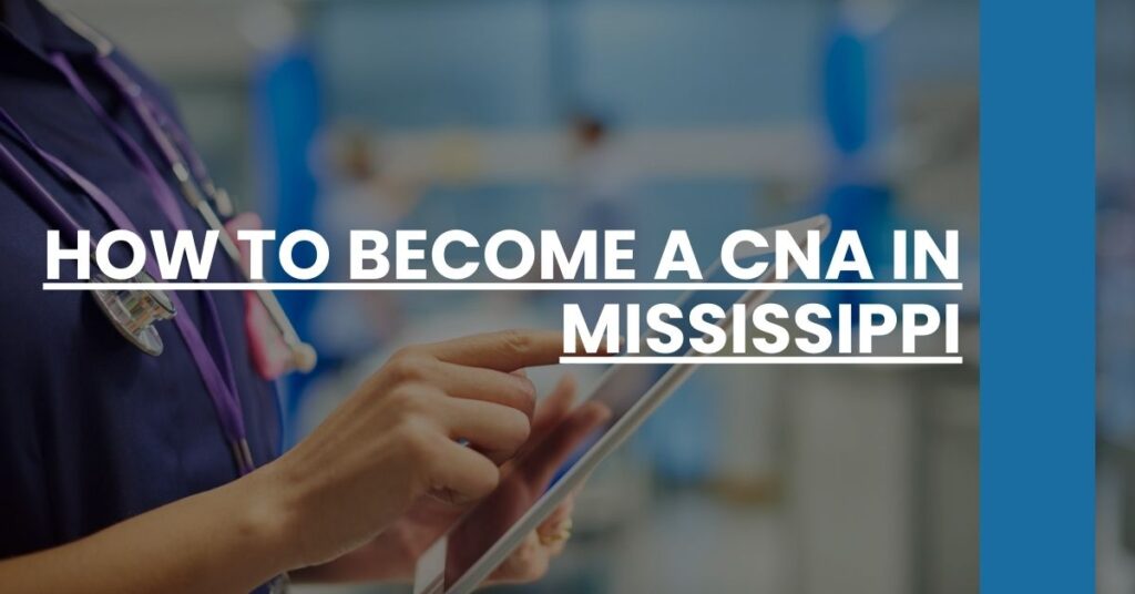 How to Become a CNA in Mississippi Feature Image