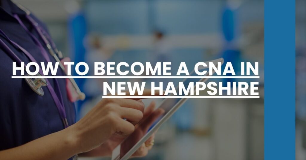 How to Become a CNA in New Hampshire Feature Image