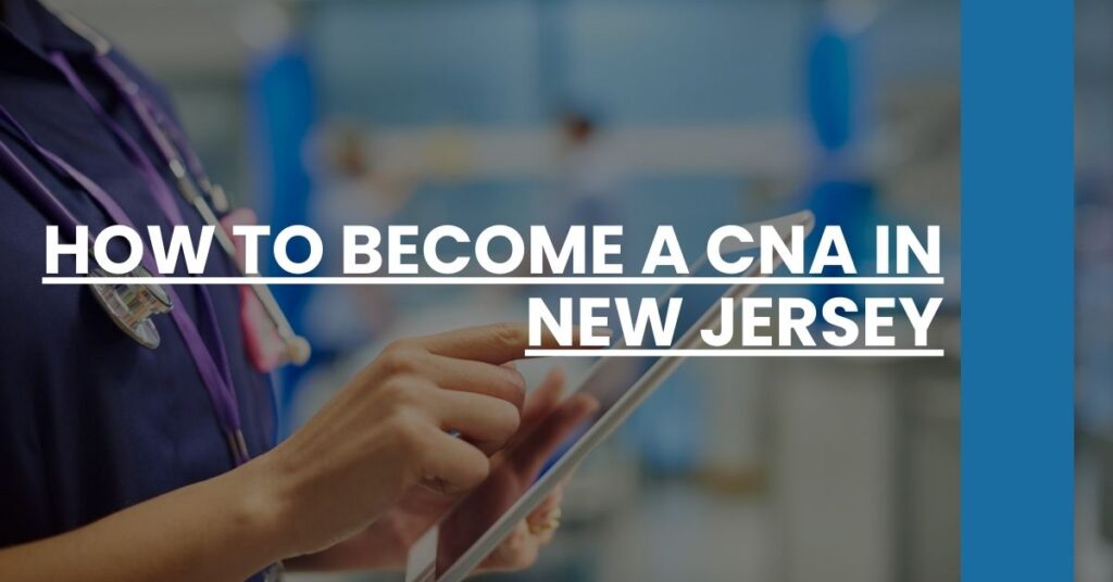 How to Become a CNA in New Jersey Feature Image