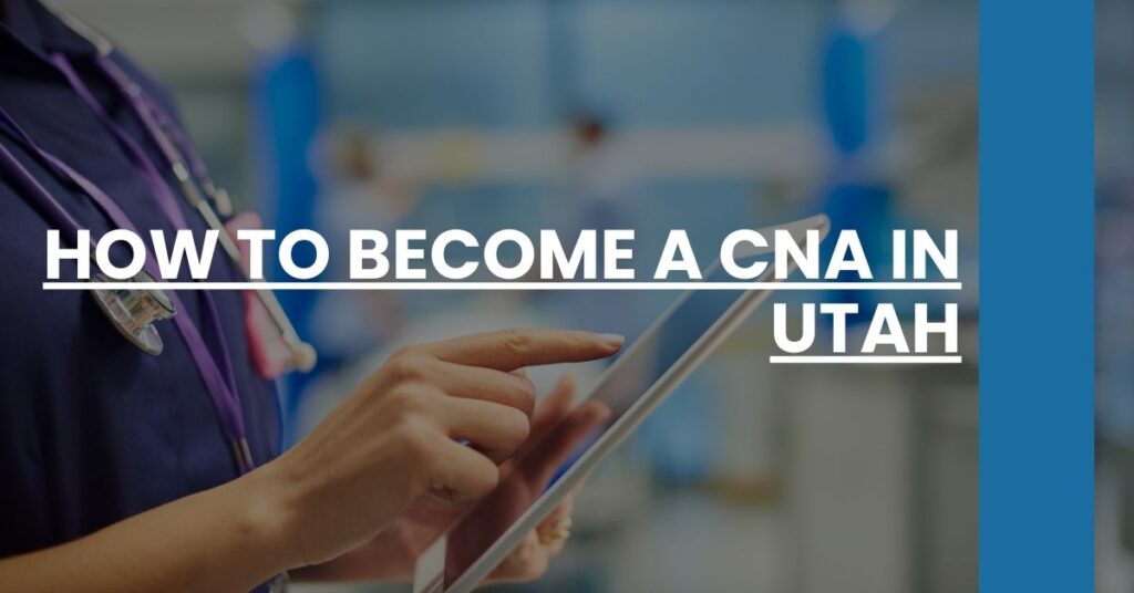 How to Become a CNA in Utah Feature Image