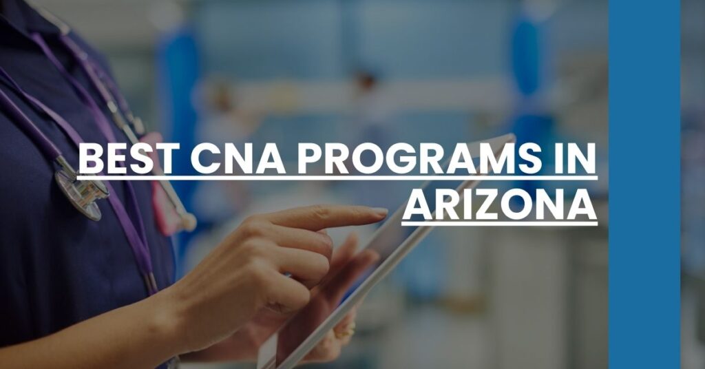 Best CNA Programs in Arizona Feature Image