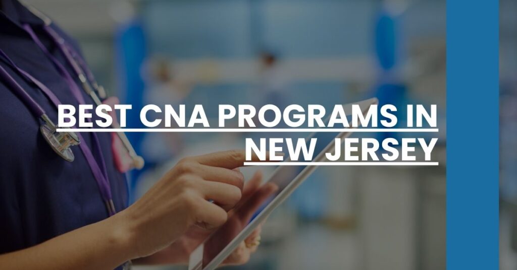 Best CNA Programs in New Jersey Feature Image