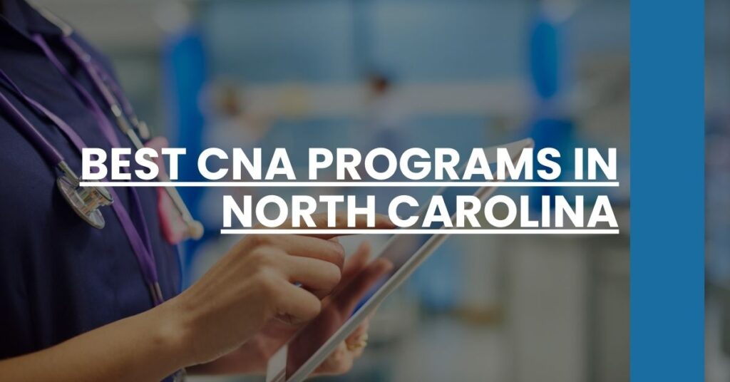 Best CNA Programs in North Carolina Feature Image