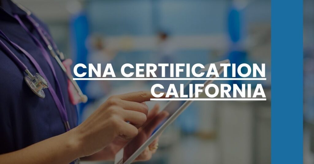 CNA Certification California Feature Image