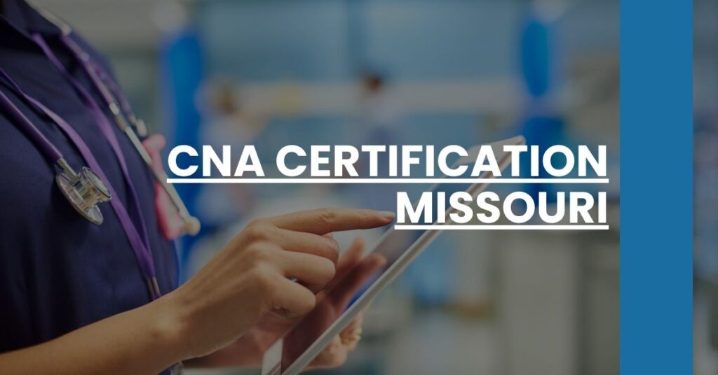 CNA Certification Missouri Feature Image