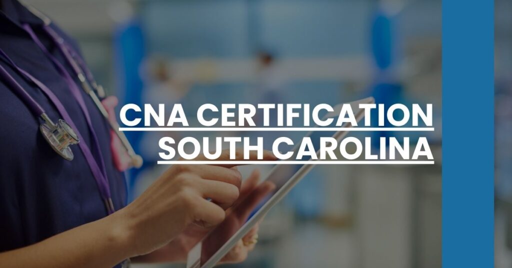 CNA Certification South Carolina Feature Image